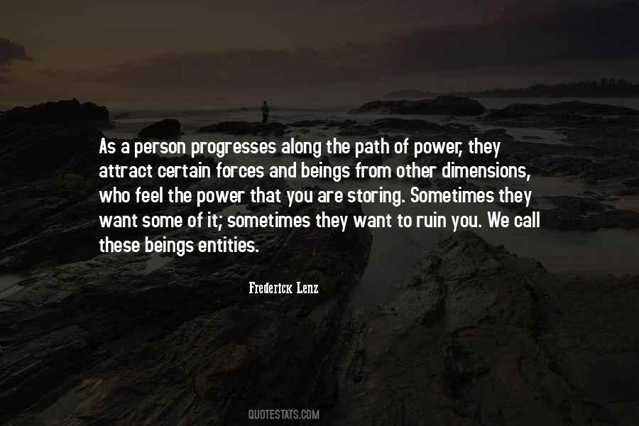 Along The Path Quotes #1021673