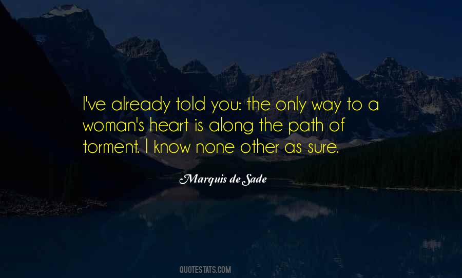 Along The Path Quotes #1183746