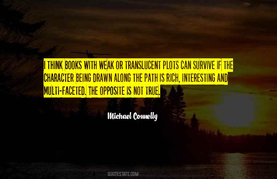 Along The Path Quotes #1793854