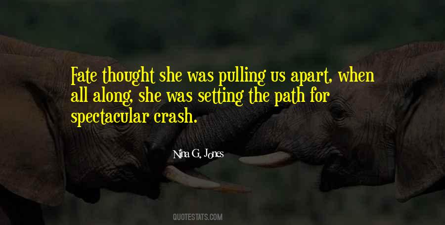 Along The Path Quotes #46494