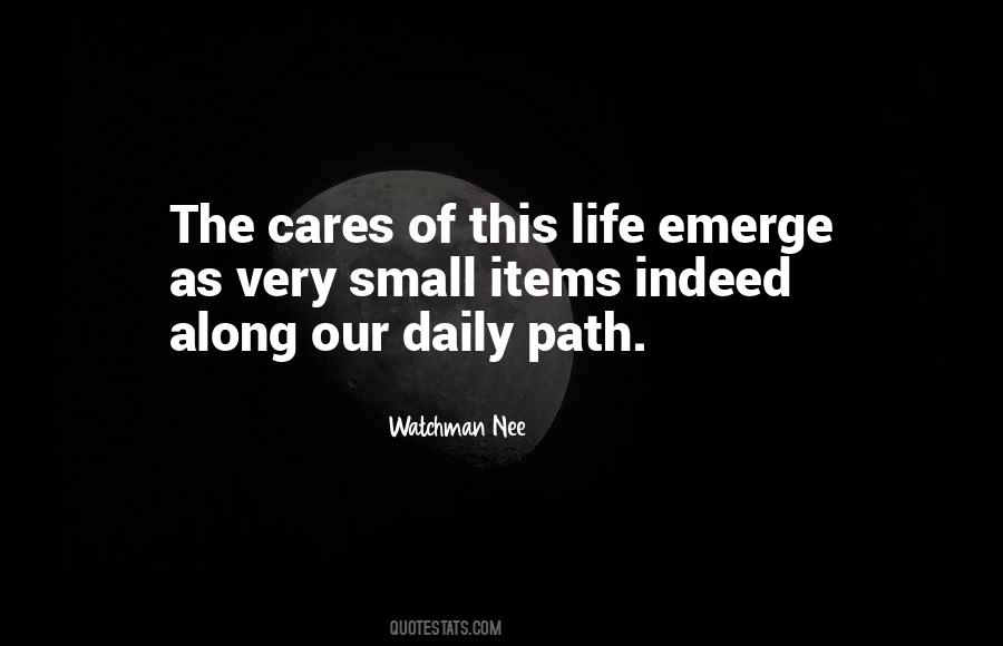 Along The Path Quotes #553443