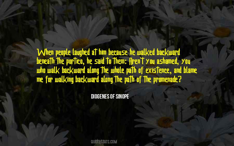 Along The Path Quotes #944226