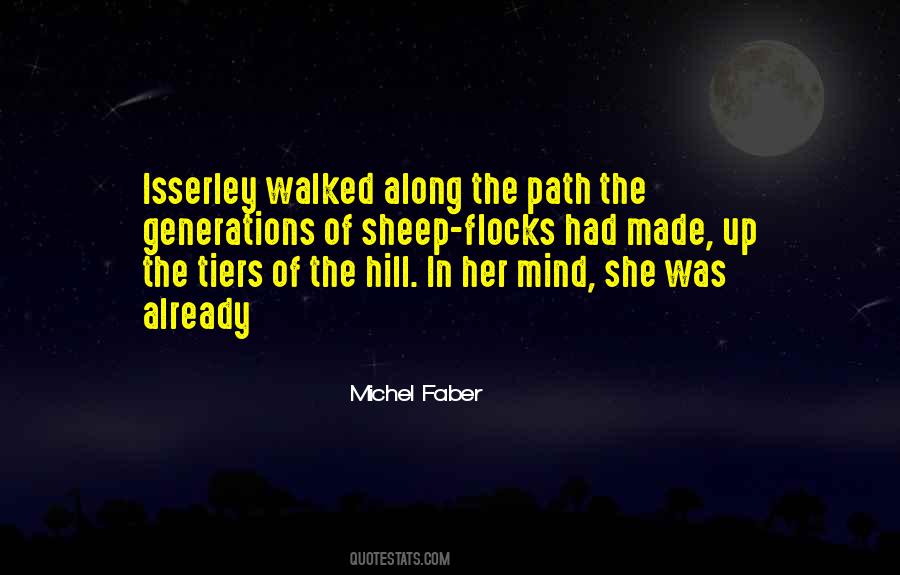 Along The Path Quotes #95512