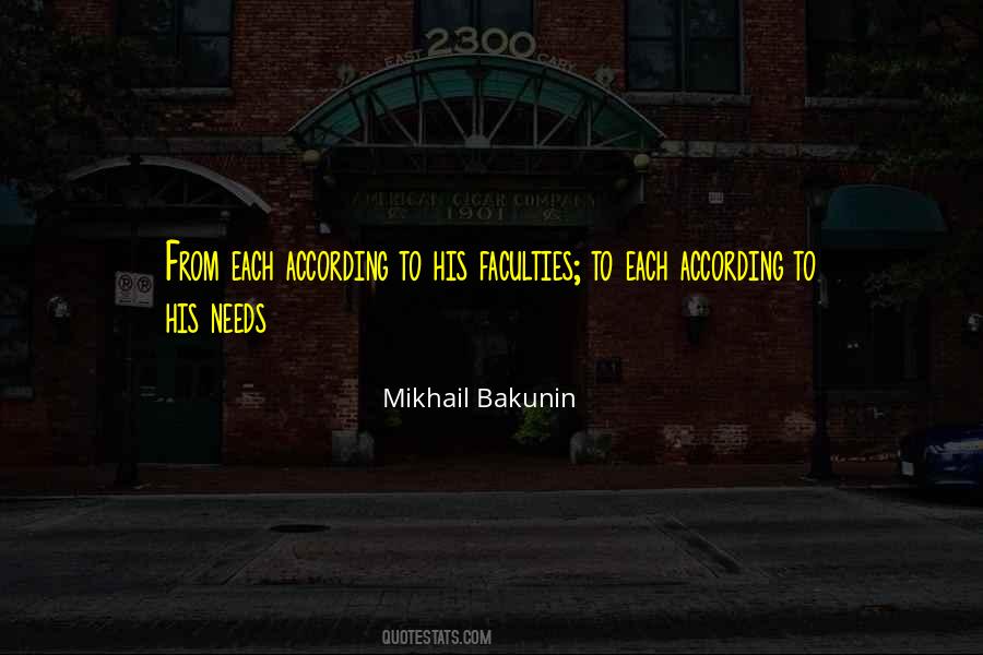 According To Your Needs Quotes #237752