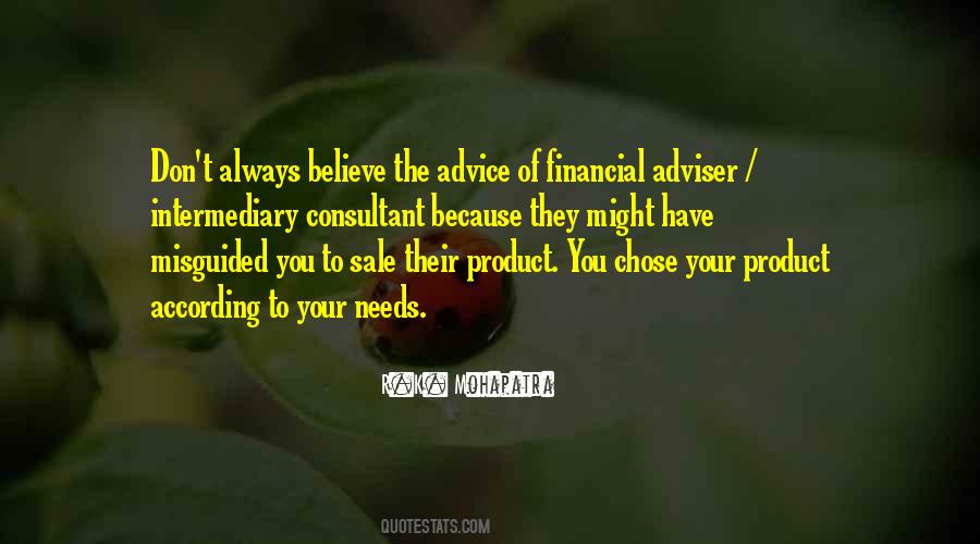 According To Your Needs Quotes #999424