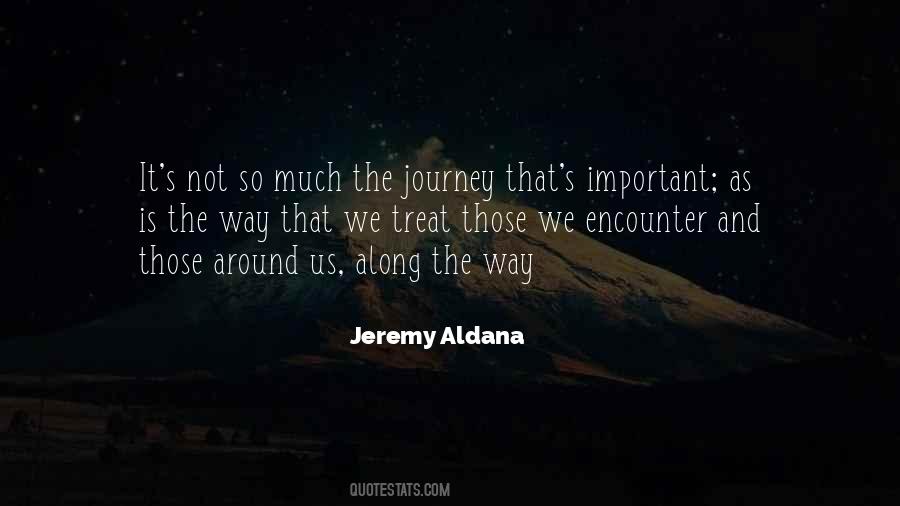 Along The Way Quotes #1451401