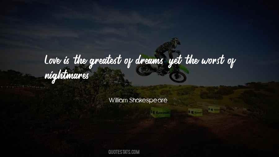 Love The Dream Quotes #126549