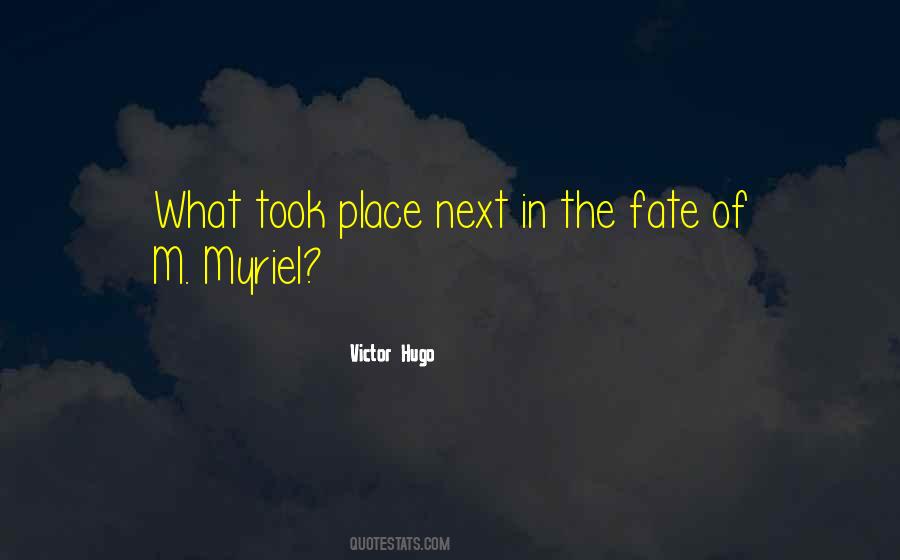 Quotes About Myriel #1615369