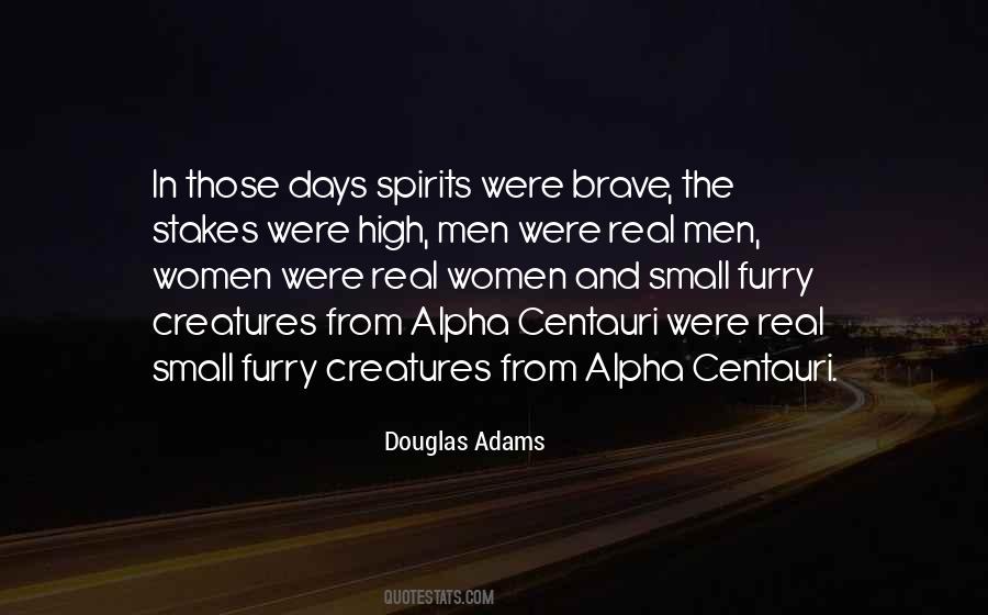 Alpha Centauri Quotes #1407877