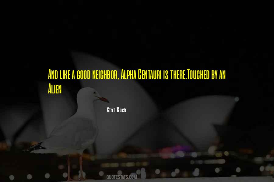 Alpha Centauri Quotes #724956