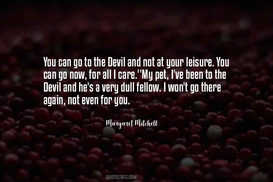 Devil May Care Quotes #648481