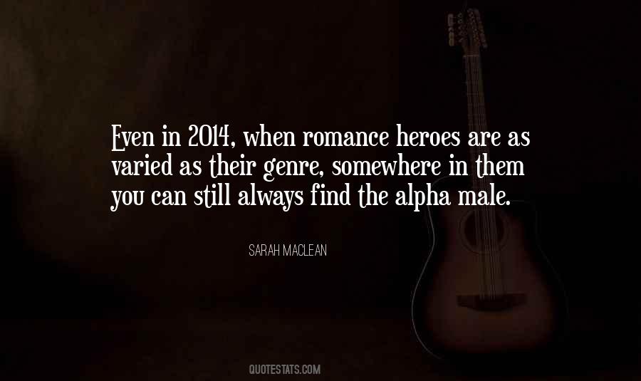 Alpha Male Quotes #1168200
