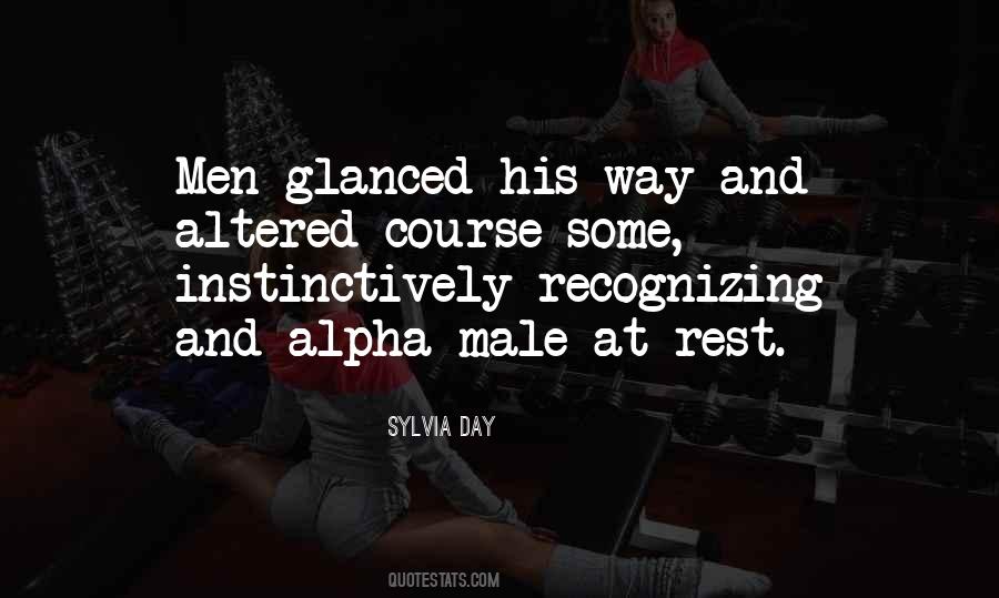 Alpha Male Quotes #220828