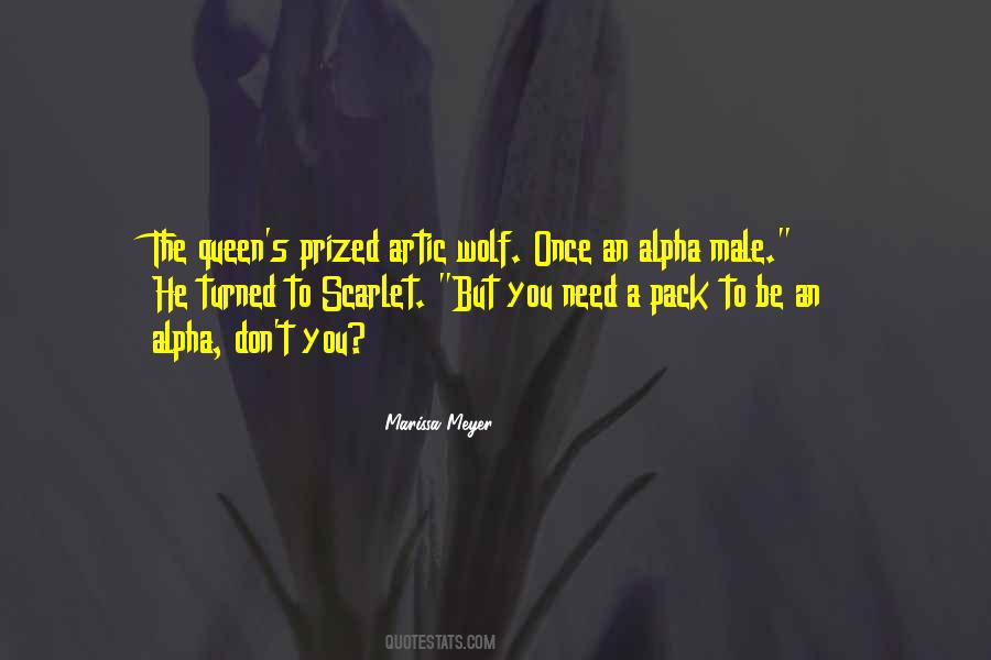 Alpha Male Quotes #528263