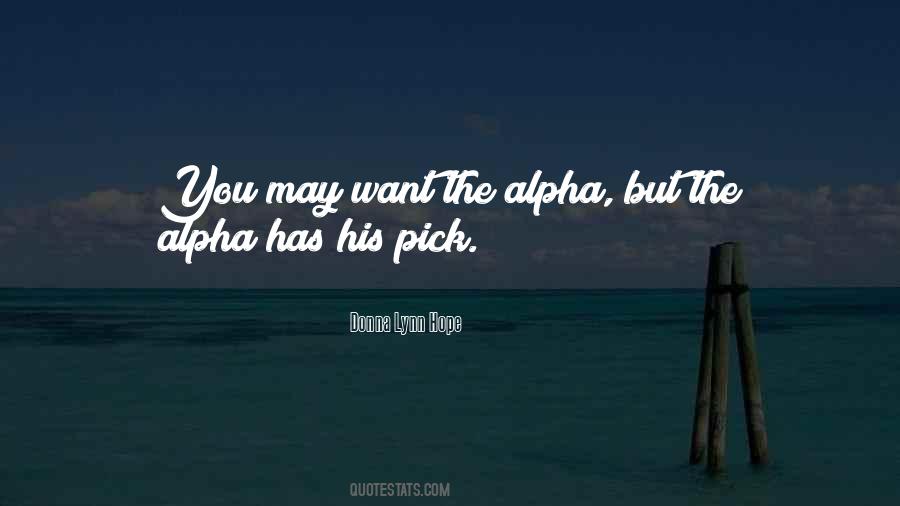 Alpha Man Quotes #473700