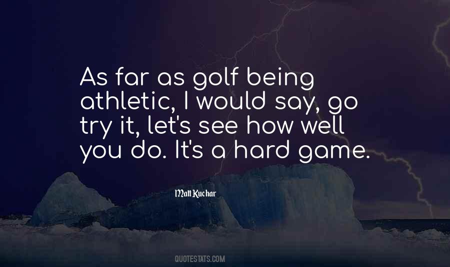 Golf Game Quotes #52183