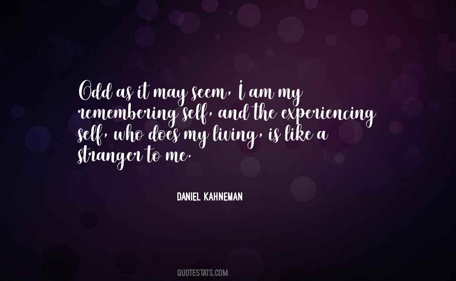 Experiencing The Self Quotes #1135050