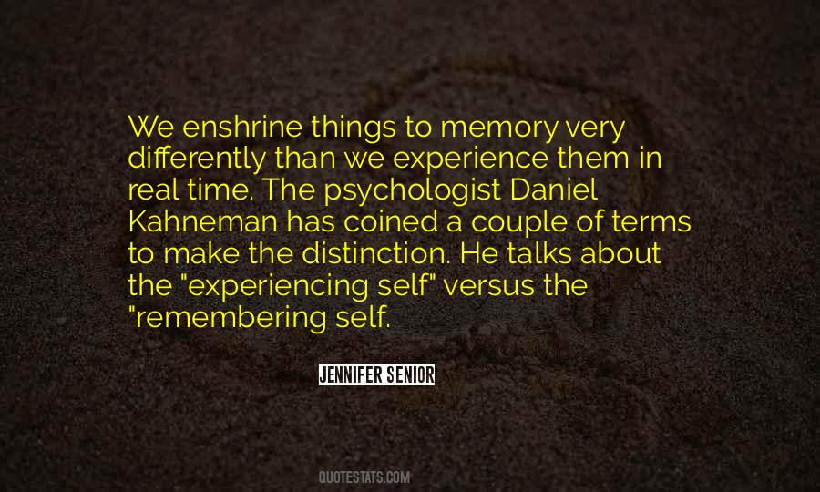 Experiencing The Self Quotes #1360025
