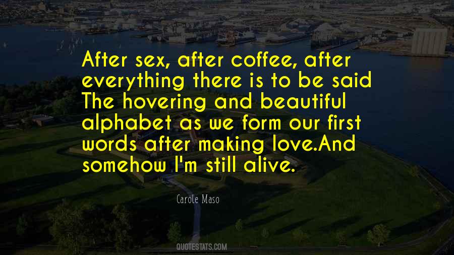 Alphabet Of Our Love Quotes #643419