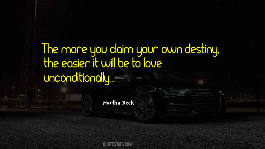 Unconditionally Love Quotes #230627