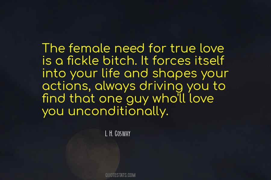 Unconditionally Love Quotes #747675