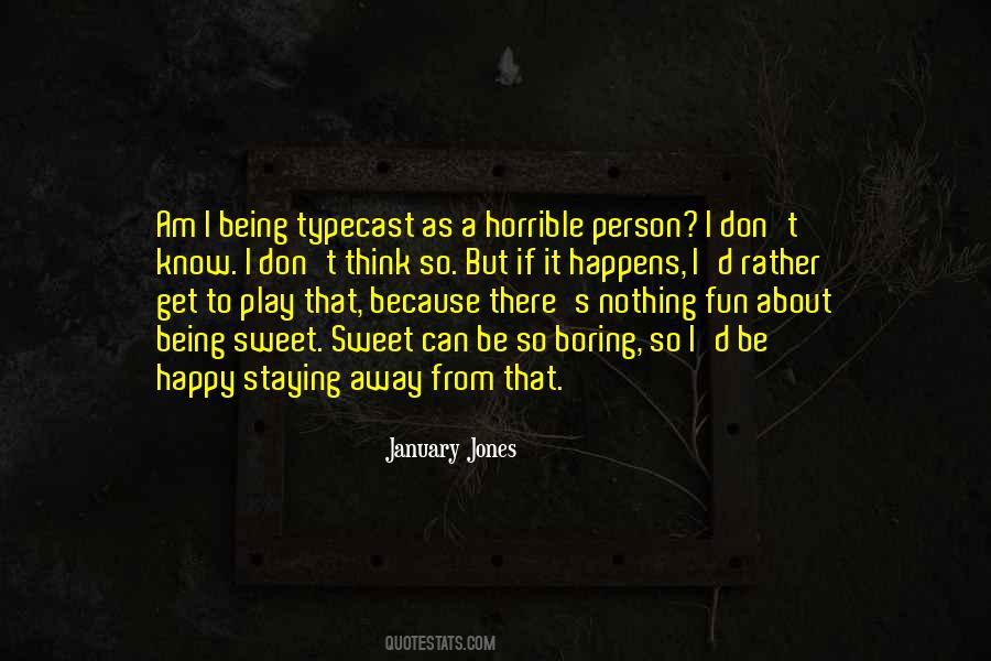 I Am Staying Quotes #1011433