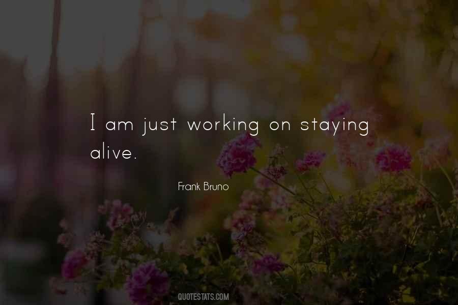 I Am Staying Quotes #1017908