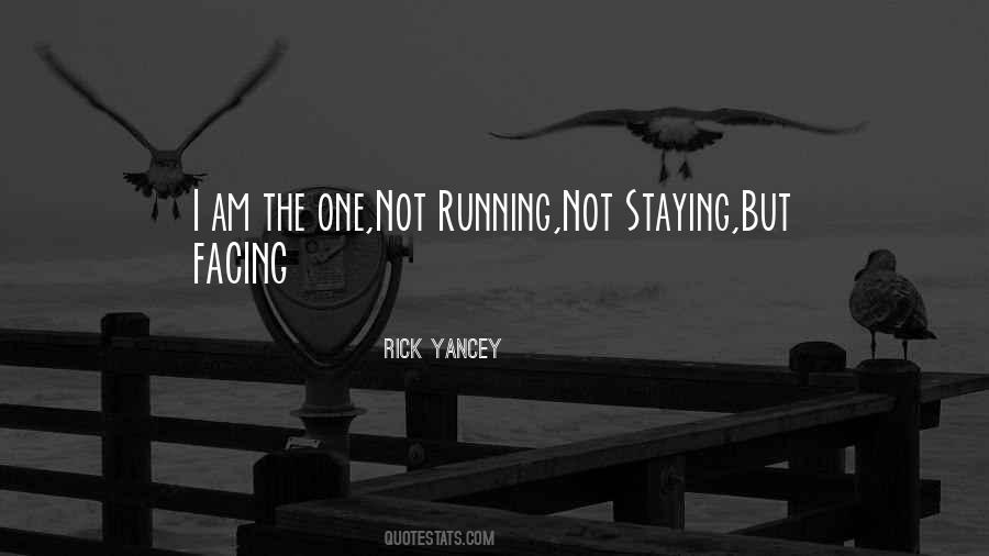 I Am Staying Quotes #1041636