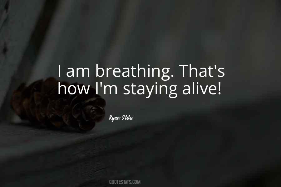 I Am Staying Quotes #223262