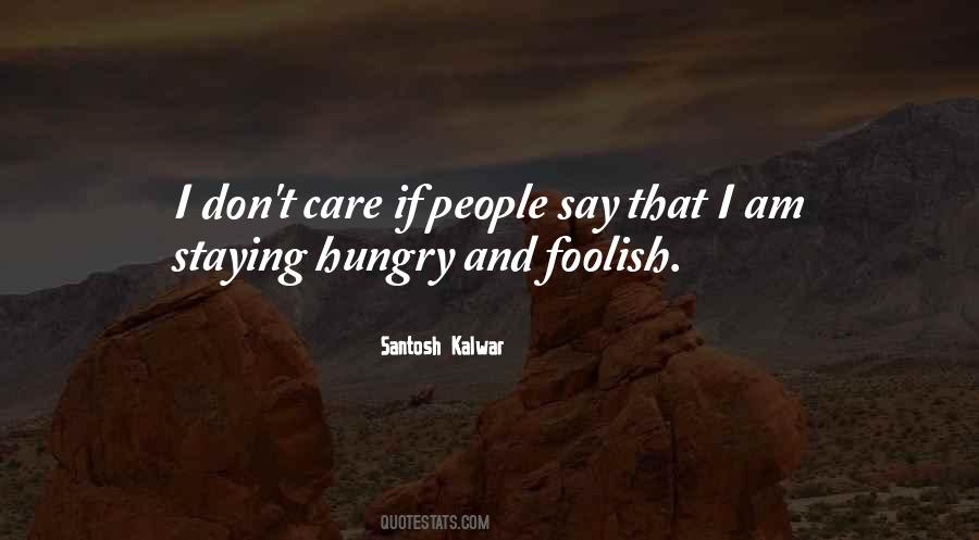 I Am Staying Quotes #594306