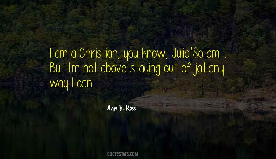 I Am Staying Quotes #78437