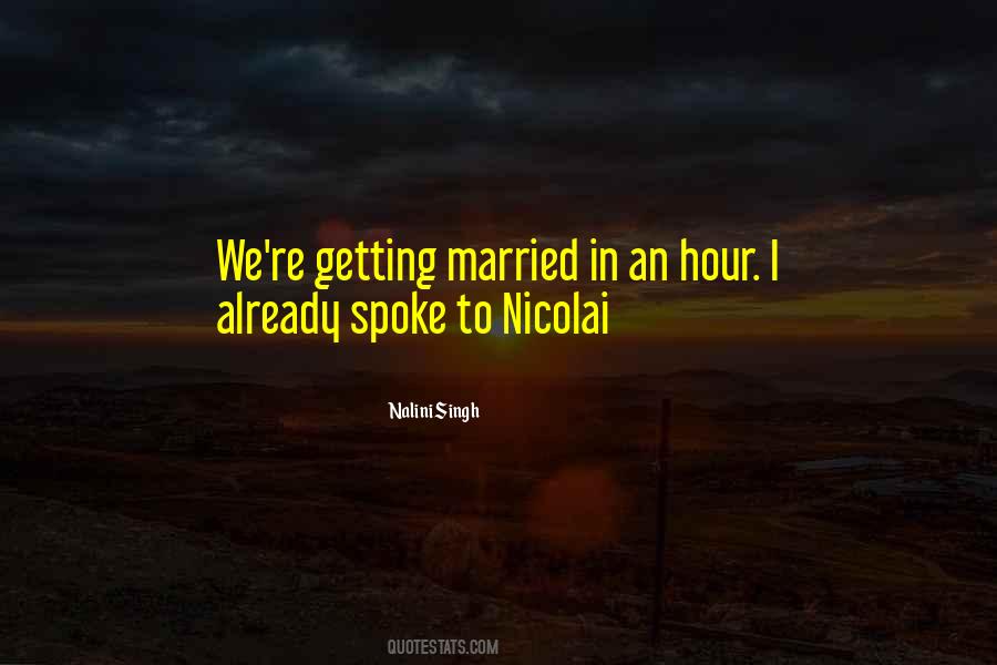 Already Married Quotes #1351083