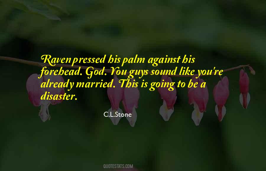 Already Married Quotes #1367213