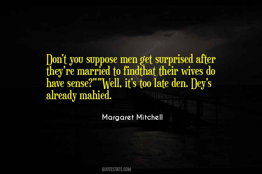 Already Married Quotes #1858339