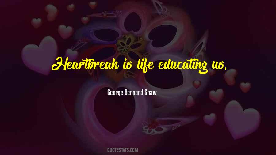 Heartbreak Life Quotes #597088