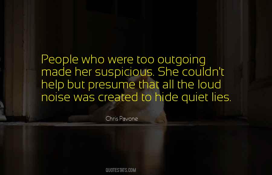 Quiet Lies Quotes #939315