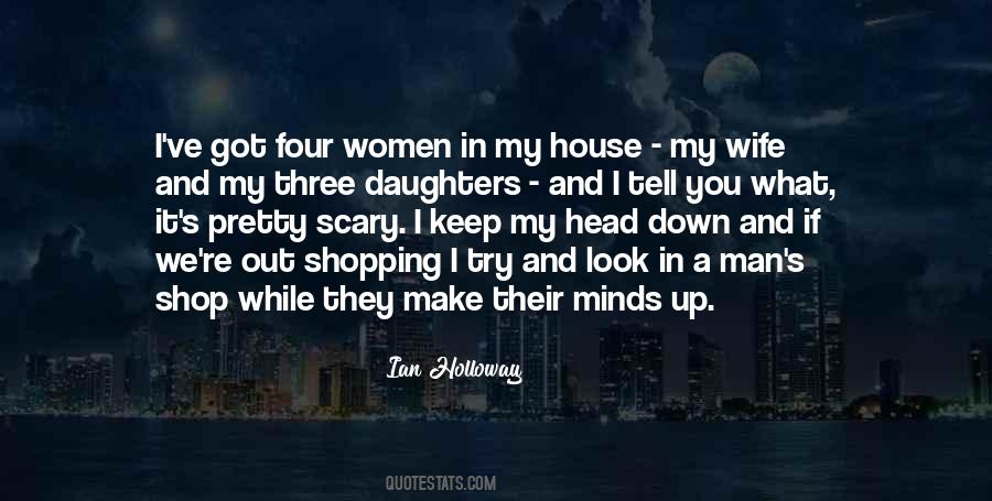 Quotes About My Wife And Daughter #129481