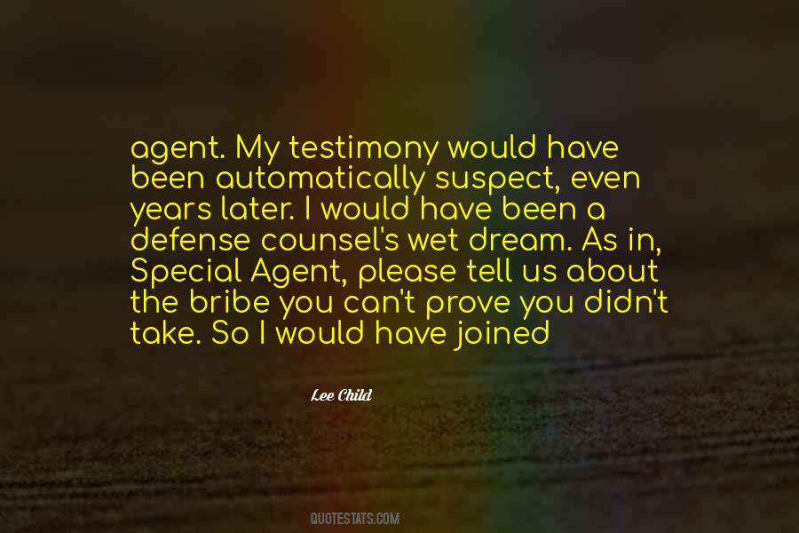 Quotes About My Testimony #1738954