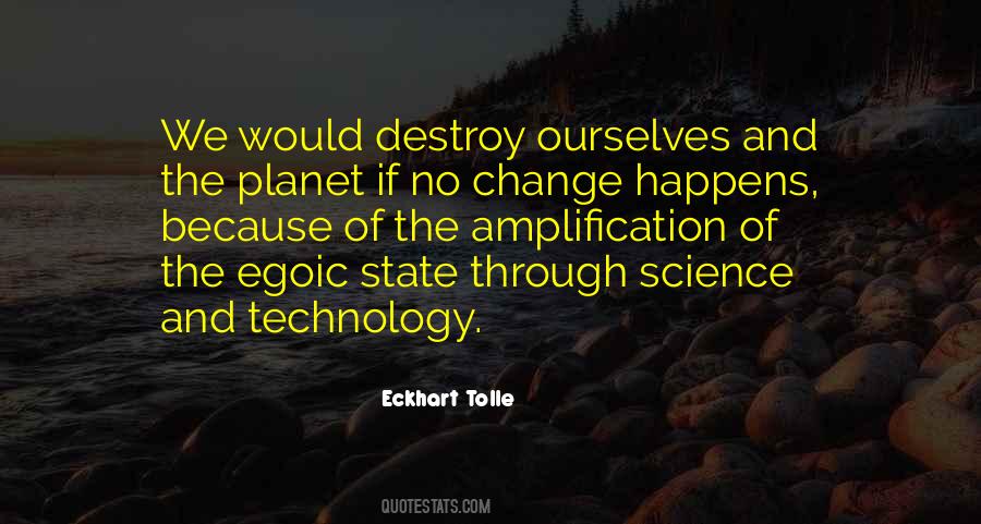 Change Of Technology Quotes #1371243