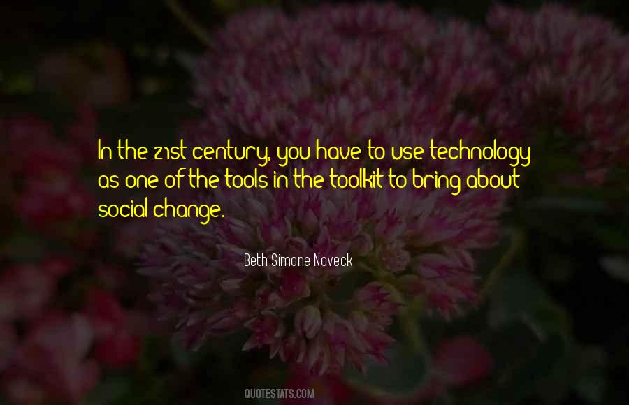 Change Of Technology Quotes #558473