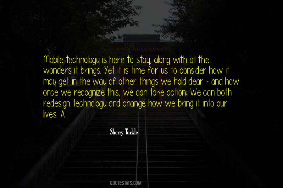 Change Of Technology Quotes #607369