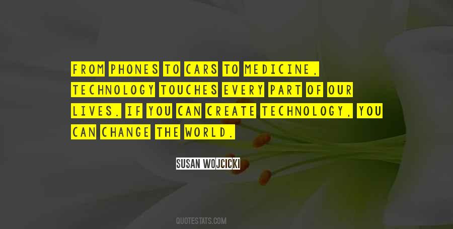 Change Of Technology Quotes #974499