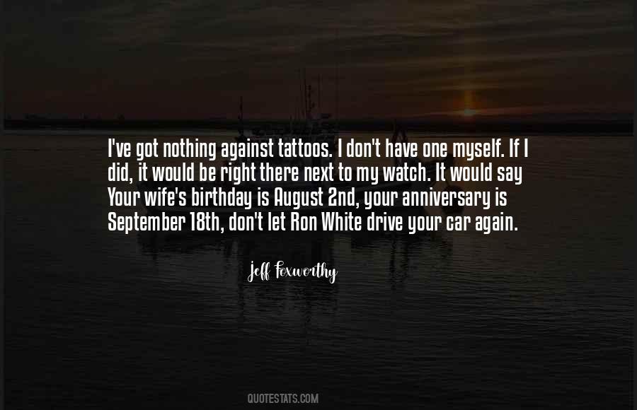 Quotes About My Tattoos #19489