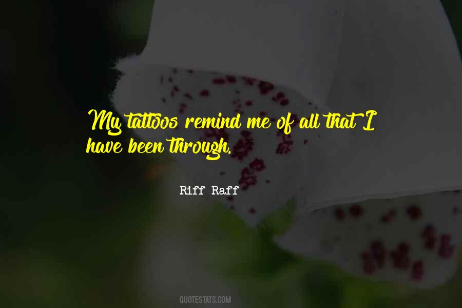 Quotes About My Tattoos #417976