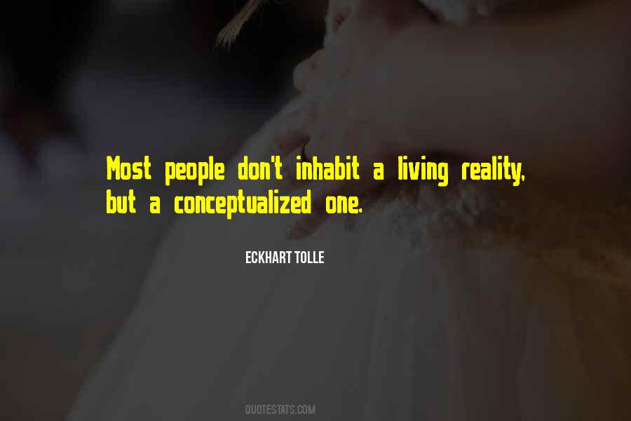 Living Reality Quotes #1044071