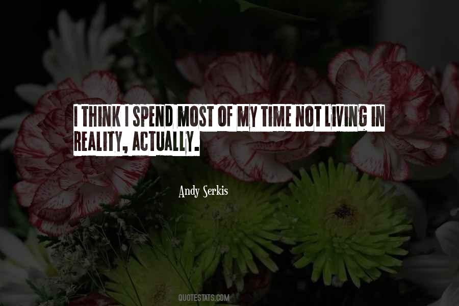 Living Reality Quotes #572296