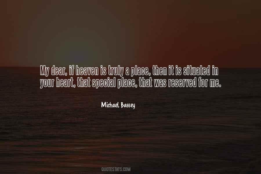Quotes About My Special Place #1086084