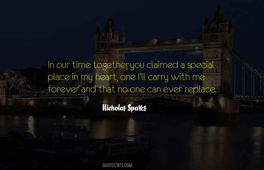 Quotes About My Special Place #1354637