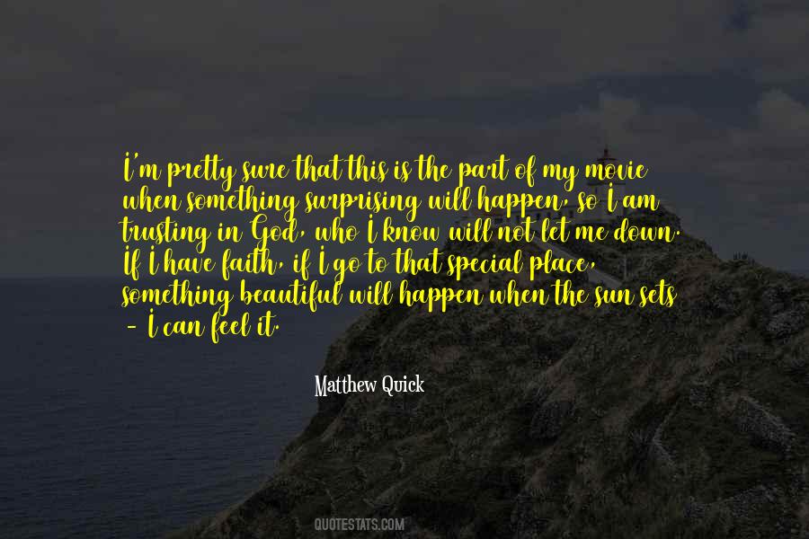 Quotes About My Special Place #1694717