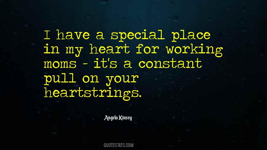 Quotes About My Special Place #332659